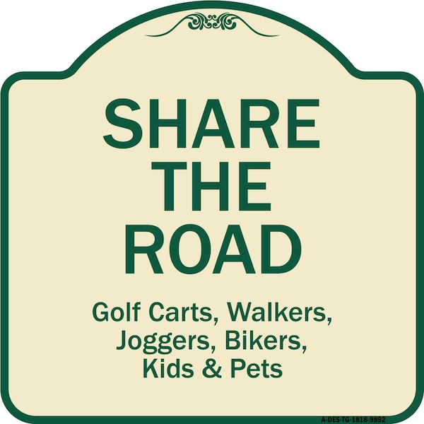 Signmission Designer Series Sign-Share The Road, Tan & Green Heavy-Gauge Aluminum, 18" x 18", TG-1818-9892 A-DES-TG-1818-9892 - main